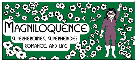 Magniloquence the Superheroine 